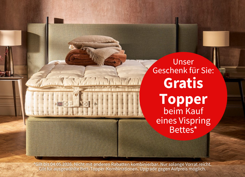 Ihr Geschenk: Vispring Topper